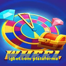 igbet.com plataforma